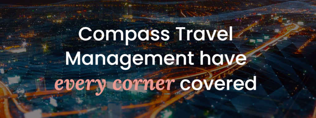 Production Spotlight – Compass Travel Management: one year on